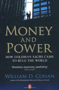 《Money and Power_ How Goldman Sachs Came to Rule the World – William D. Cohan》+《The Last Tycoons_ The Secret History of Lazard Freres & Co – William D. Cohan》-mobi